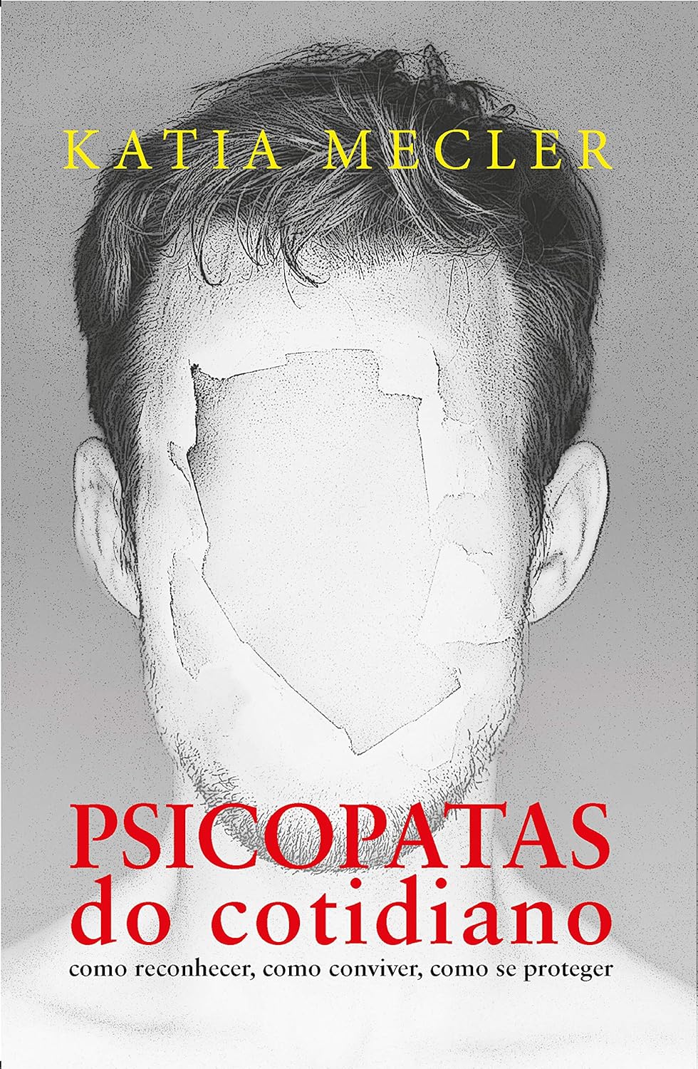 psicopatas do cotidiano