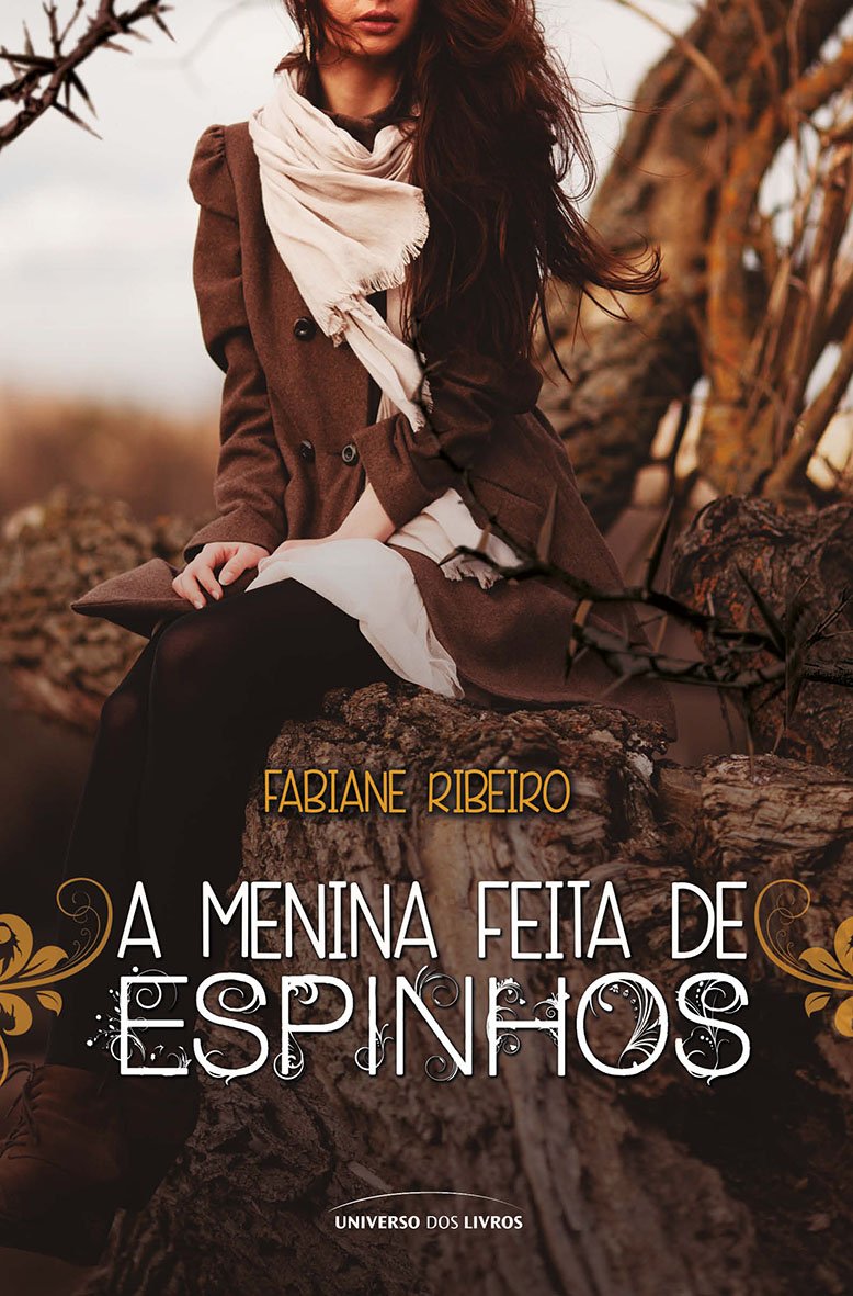 a menina feita de espinhos